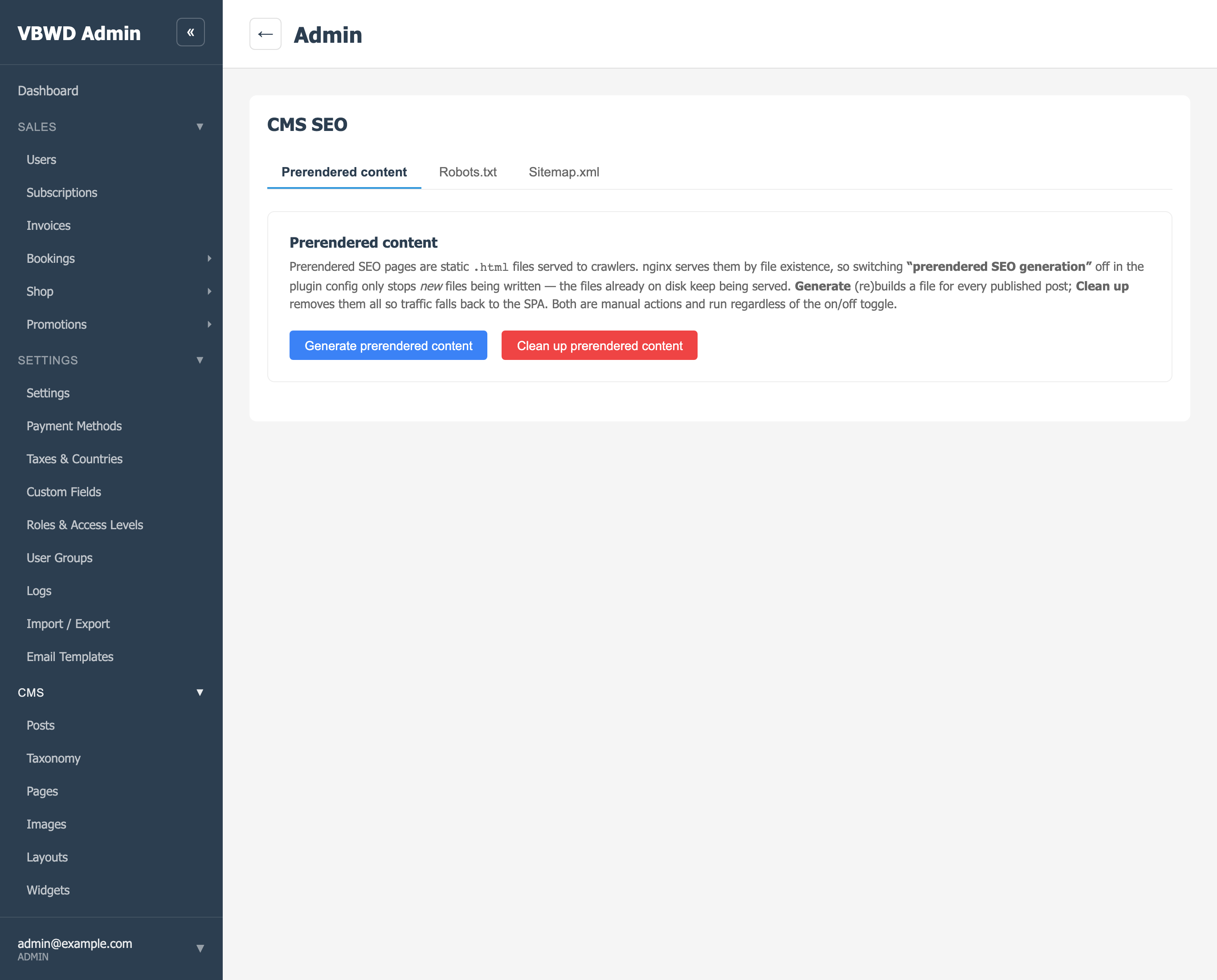 Admin → CMS SEO → Prerendered content — regenerate or clean up the static crawler HTML for every published post.