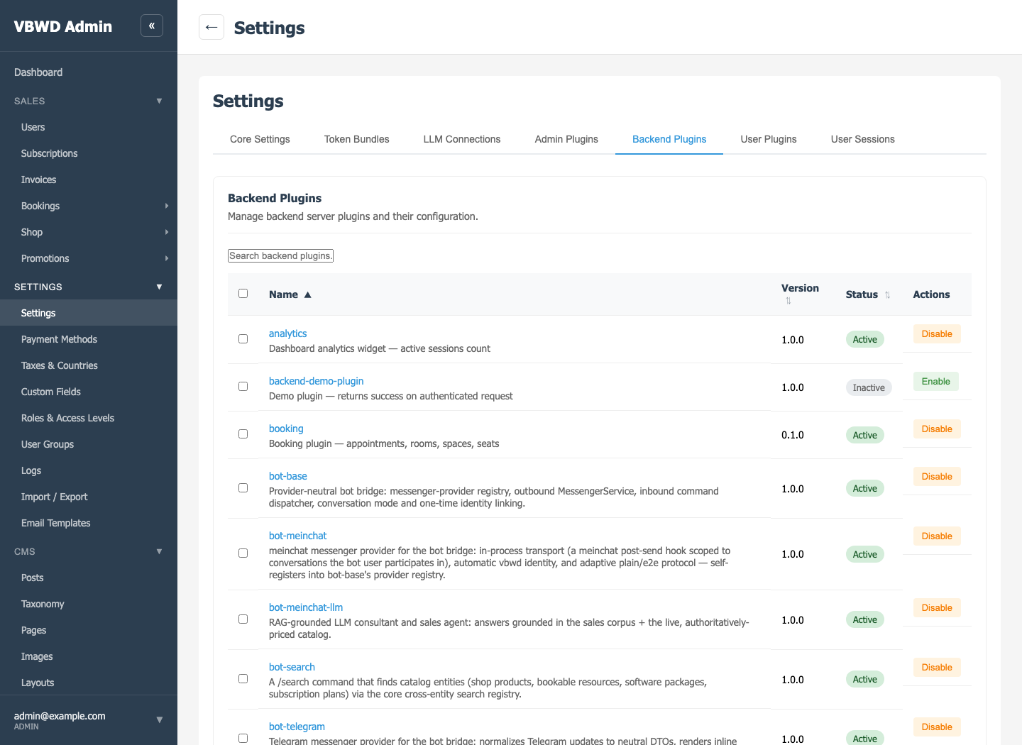 The plugin manager — enable, disable or configure backend, admin and user plugins per deployment, no code.