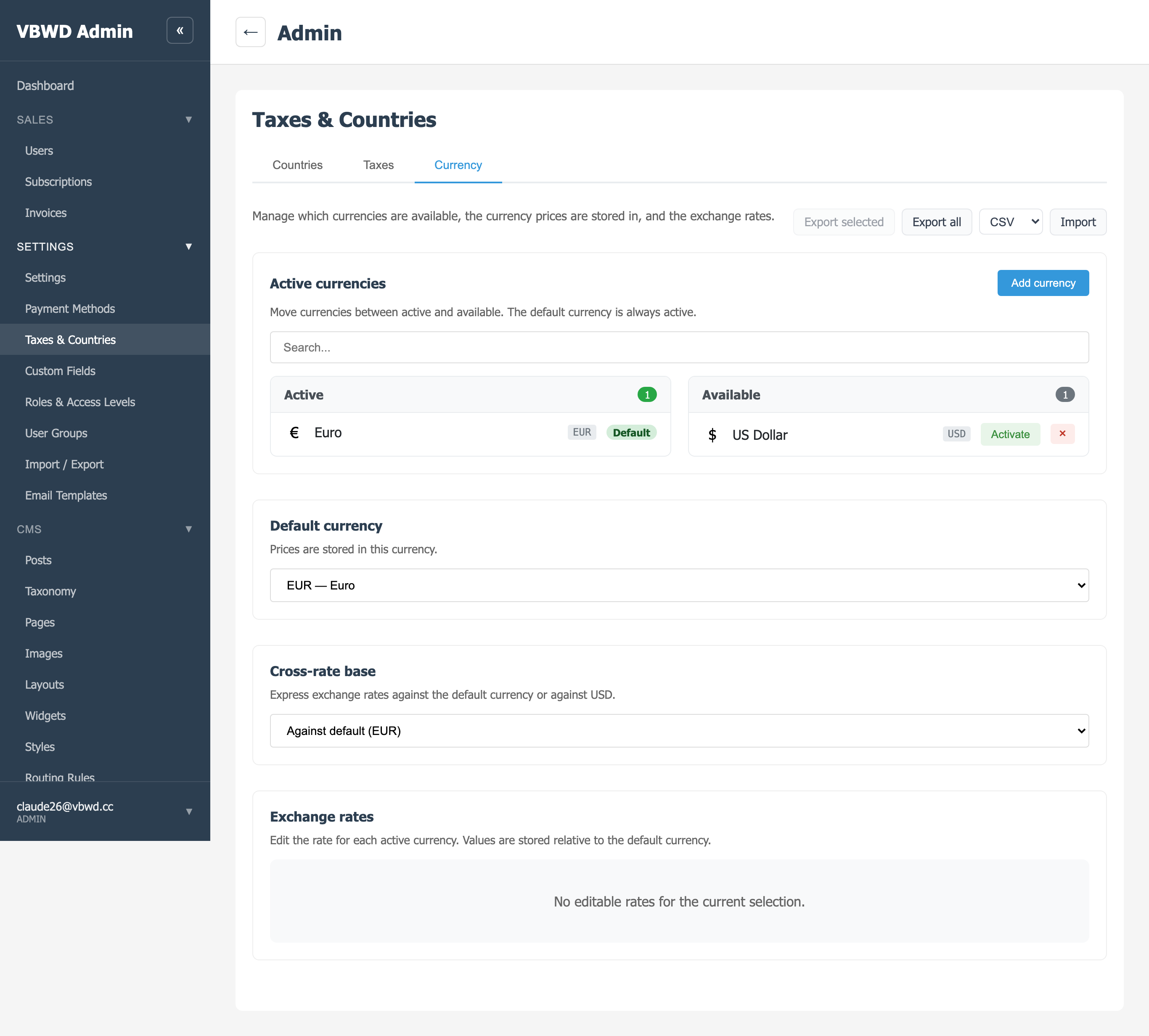 The Currencies tab — the active set, the default currency, the cross-rate base and an editable rate sheet.